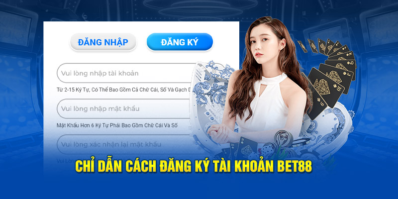 Hướng Dẫn Đăng Ký BET88 Dễ Dàng Và An Toàn Nhất 1 Huong Dan Dang Ky BET88 De Dang Va An Toan Nhat