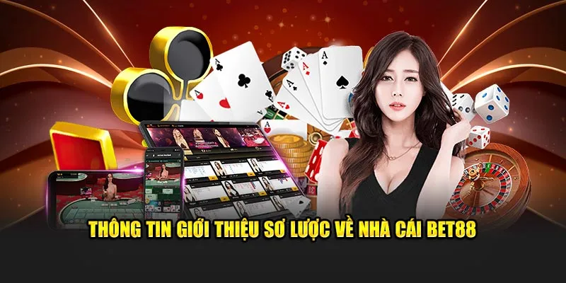 Về Chúng Tôi 1 Giới thiệu về BET88